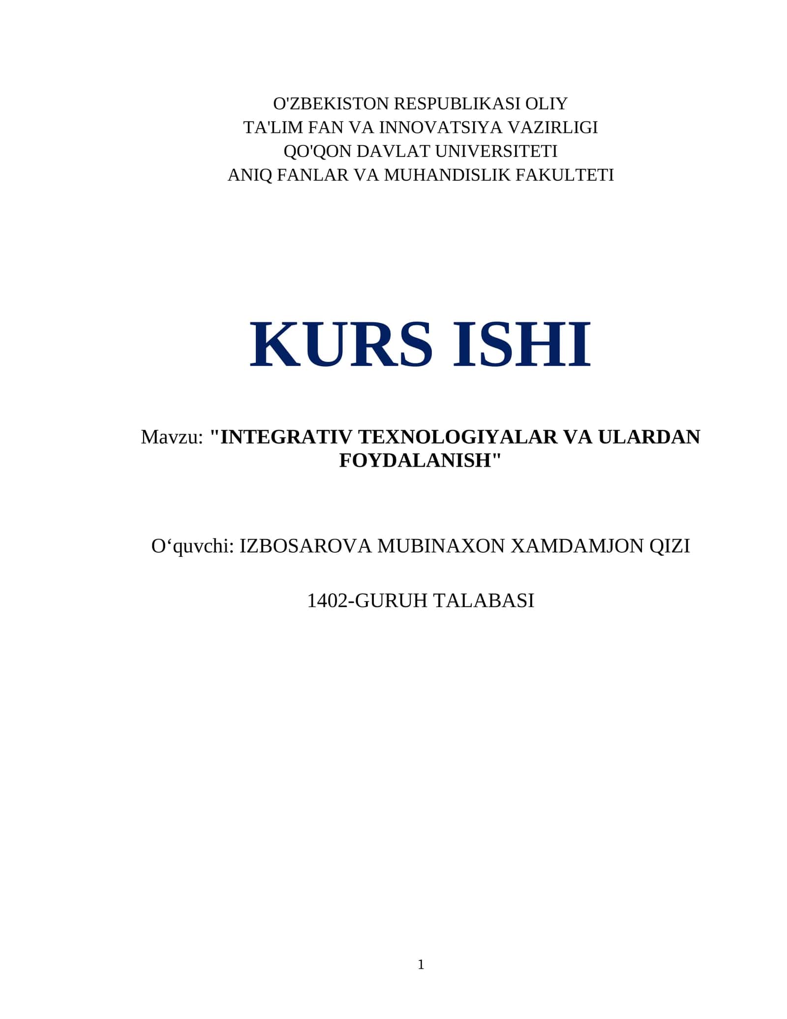 KURS ISHI "INTEGRATIV TEXNOLOGIYALAR VA ULARDAN FOYDALANISH"