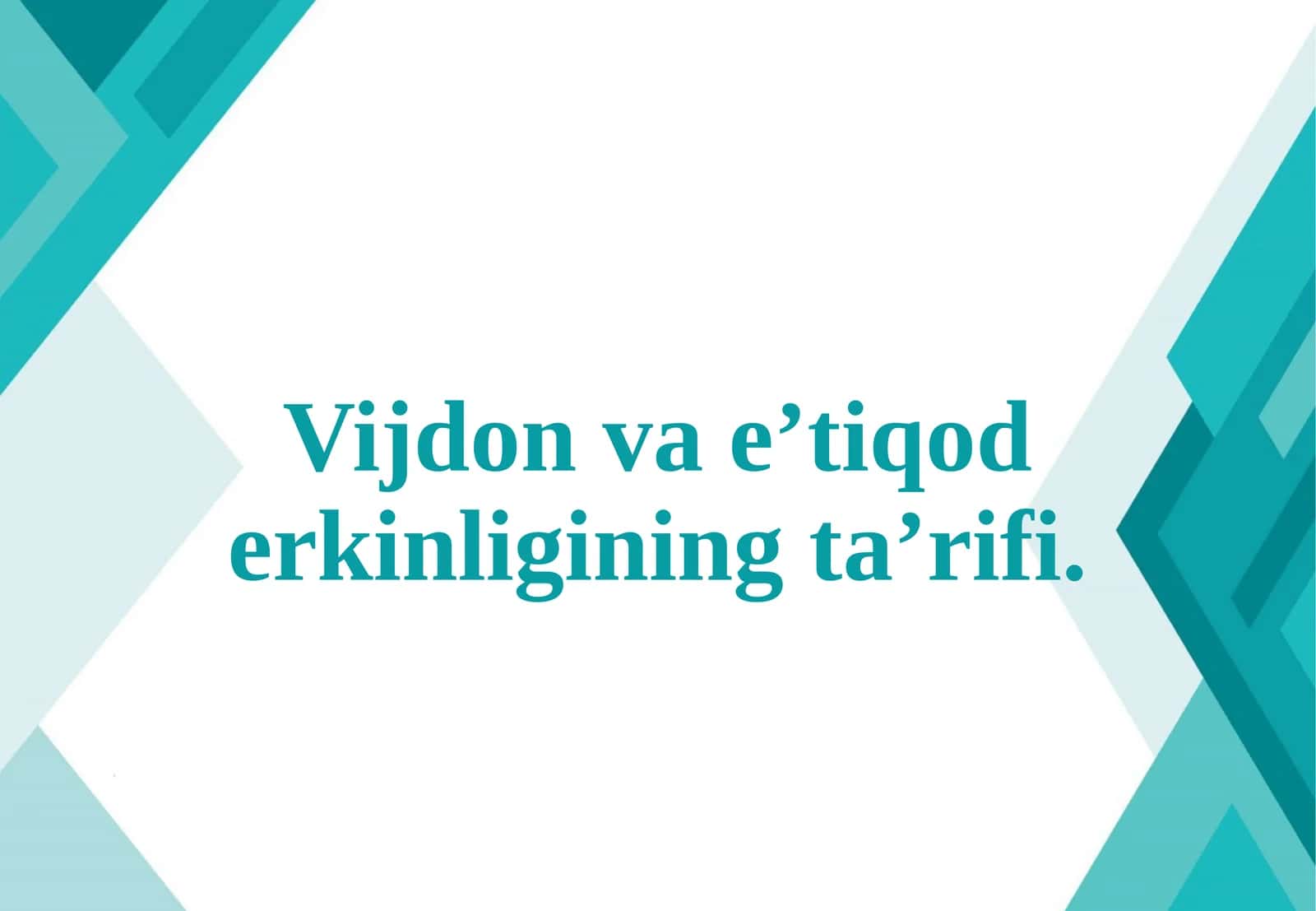Vijdon va e'tiqod erkinligining ta'rifi