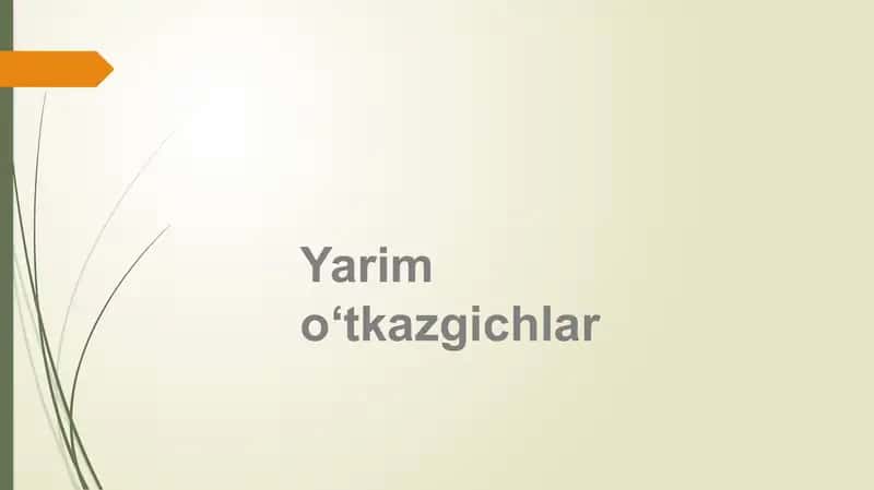 Yarimoʻtkazgichlar