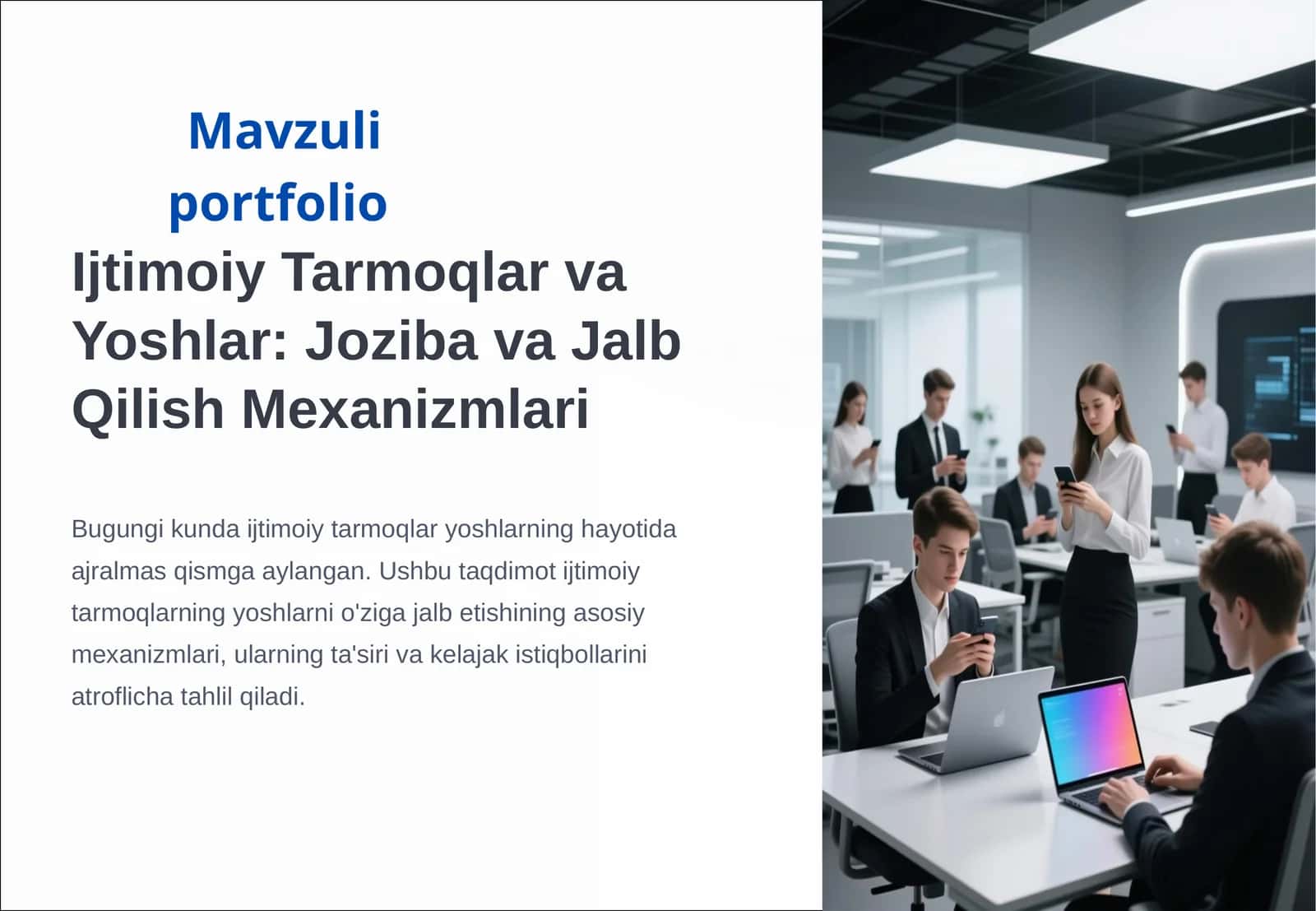 Ijtimoiy Tarmoqlar va Yoshlar: Joziba va Jalb Qilish Mexanizmlari