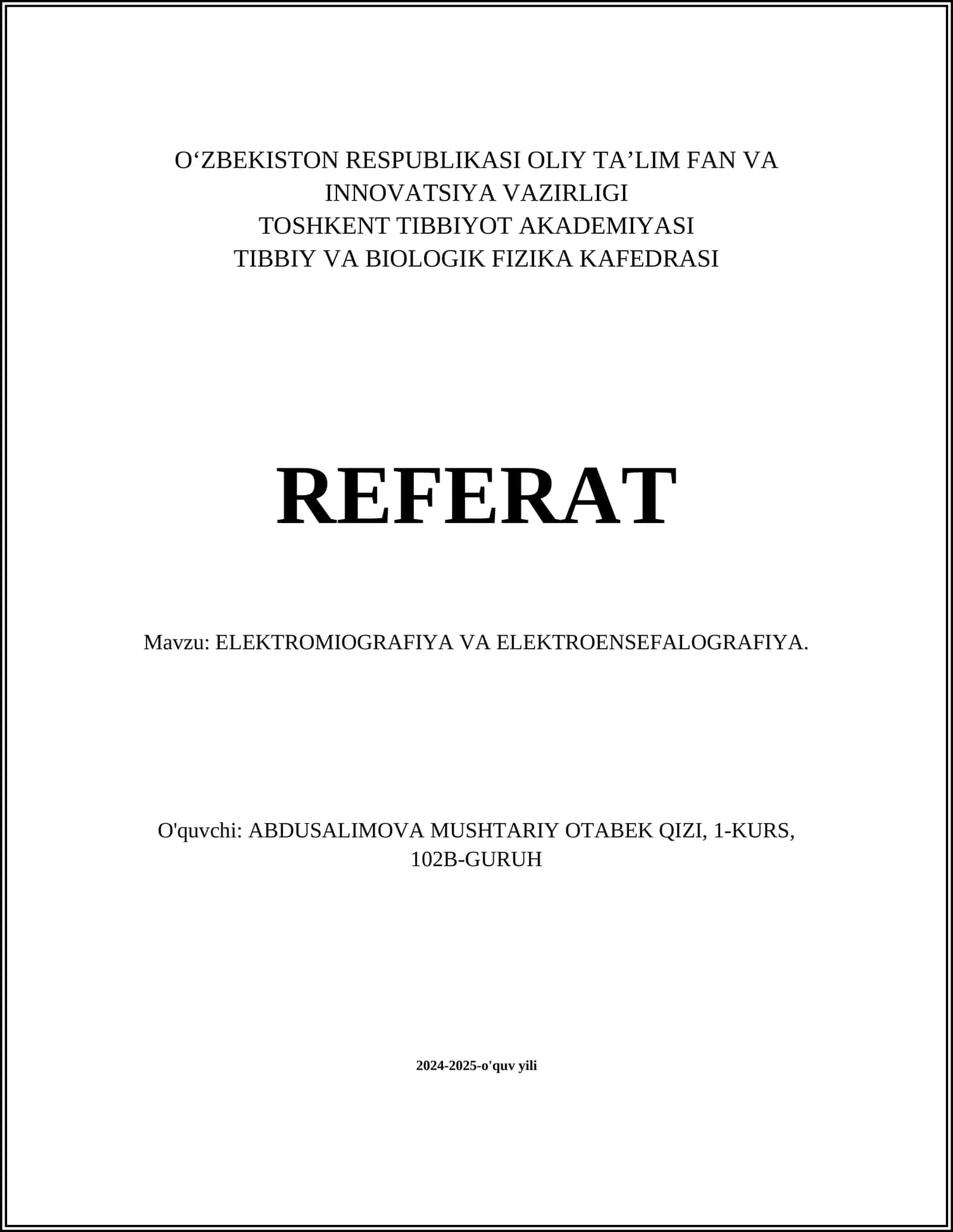 ELEKTROMIOGRAFIYA VA ELEKTROENSEFALOGRAFIYA