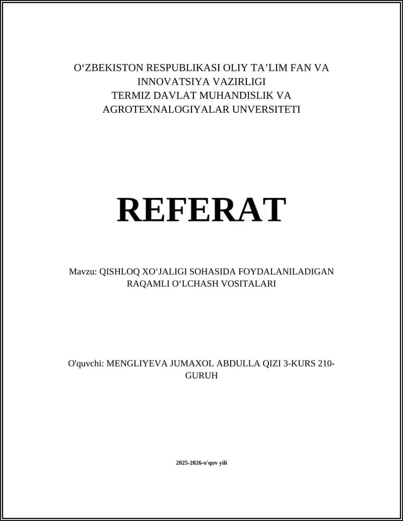 QISHLOQ XOʻJALIGI SOHASIDA FOYDALANILADIGAN RAQAMLI OʻLCHASH VOSITALARI