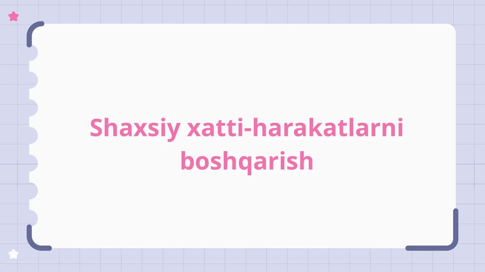 Shaxsiy xatti-harakatlarni boshqarish