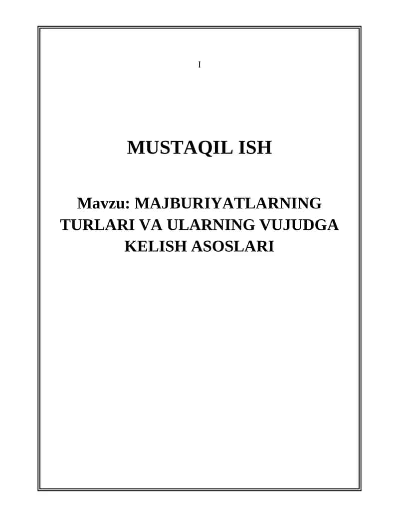 Majburiyatlar turlari va ularning vujudga kelish asoslari