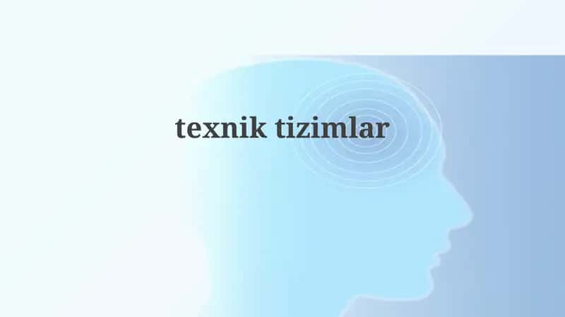 Texnik tizimlar