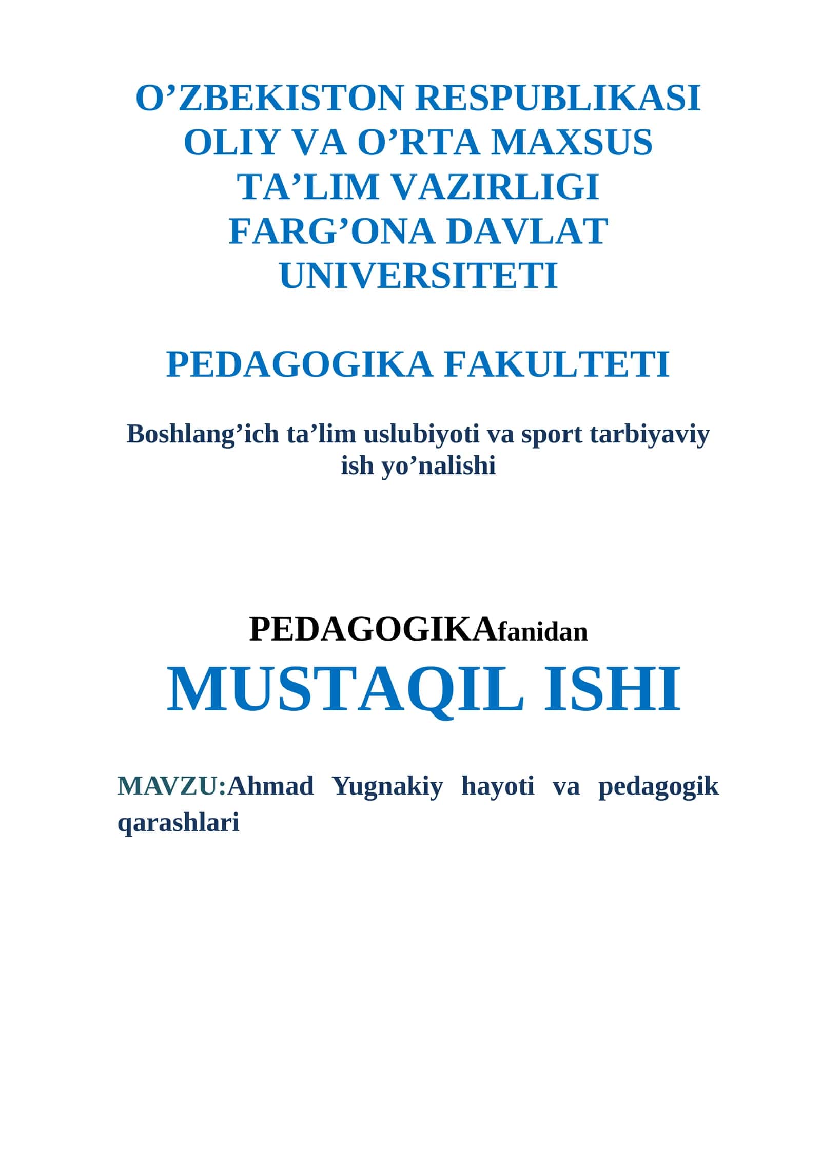Ahmad Yugnakiy hayoti va pedagogik qarashlari