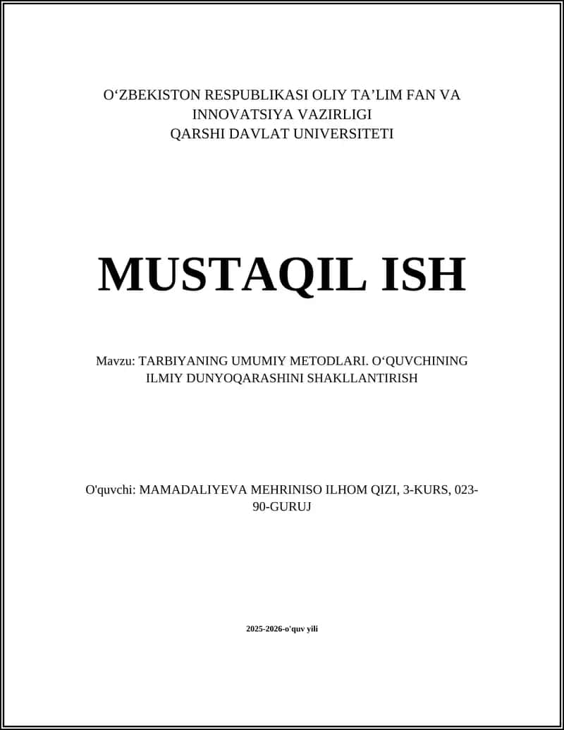 TARBIYANING UMUMIY METODLARI