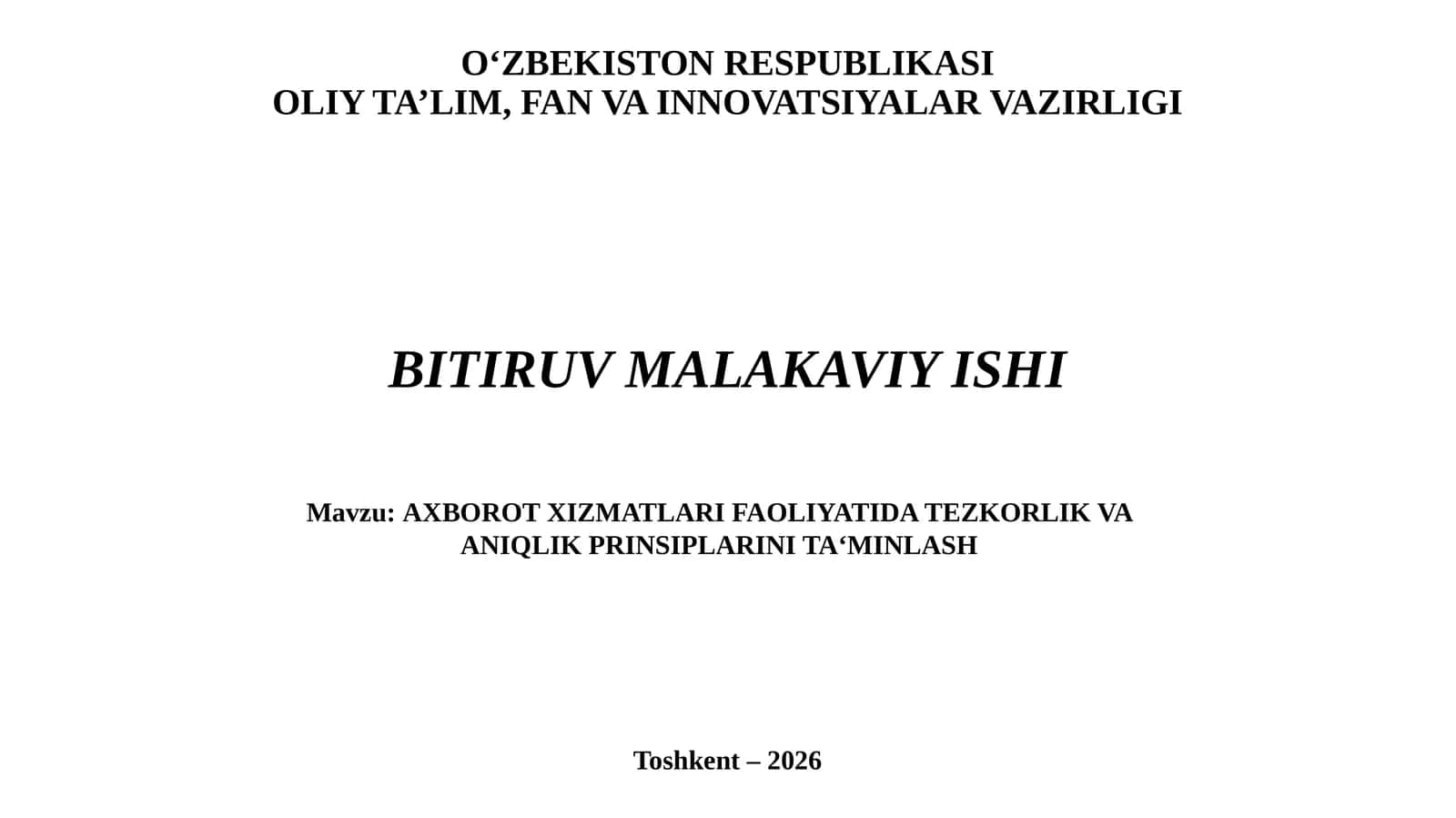 Axborot xizmatlari faoliyatida aniqlik va tezkorlik faoliyatini tadbiq etish
