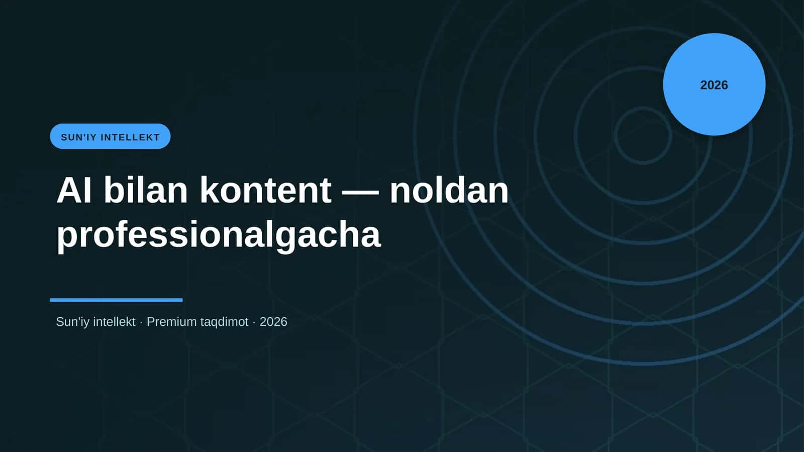 AI bilan kontent — noldan professionalgacha