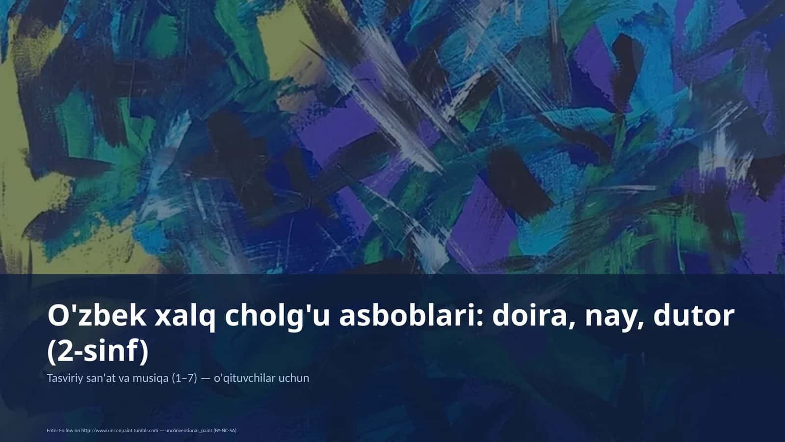 O'zbek xalq cholg'u asboblari: doira, nay, dutor (2-sinf)