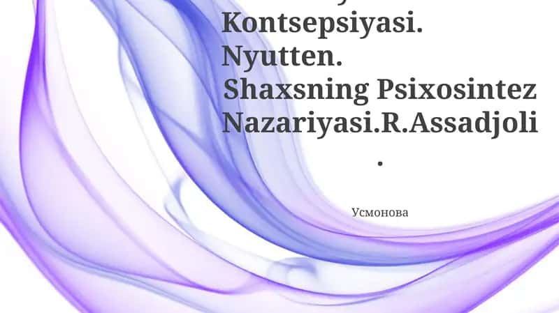 Ma'Naviyatli Inson Kontsepsiyasi. Nyutten