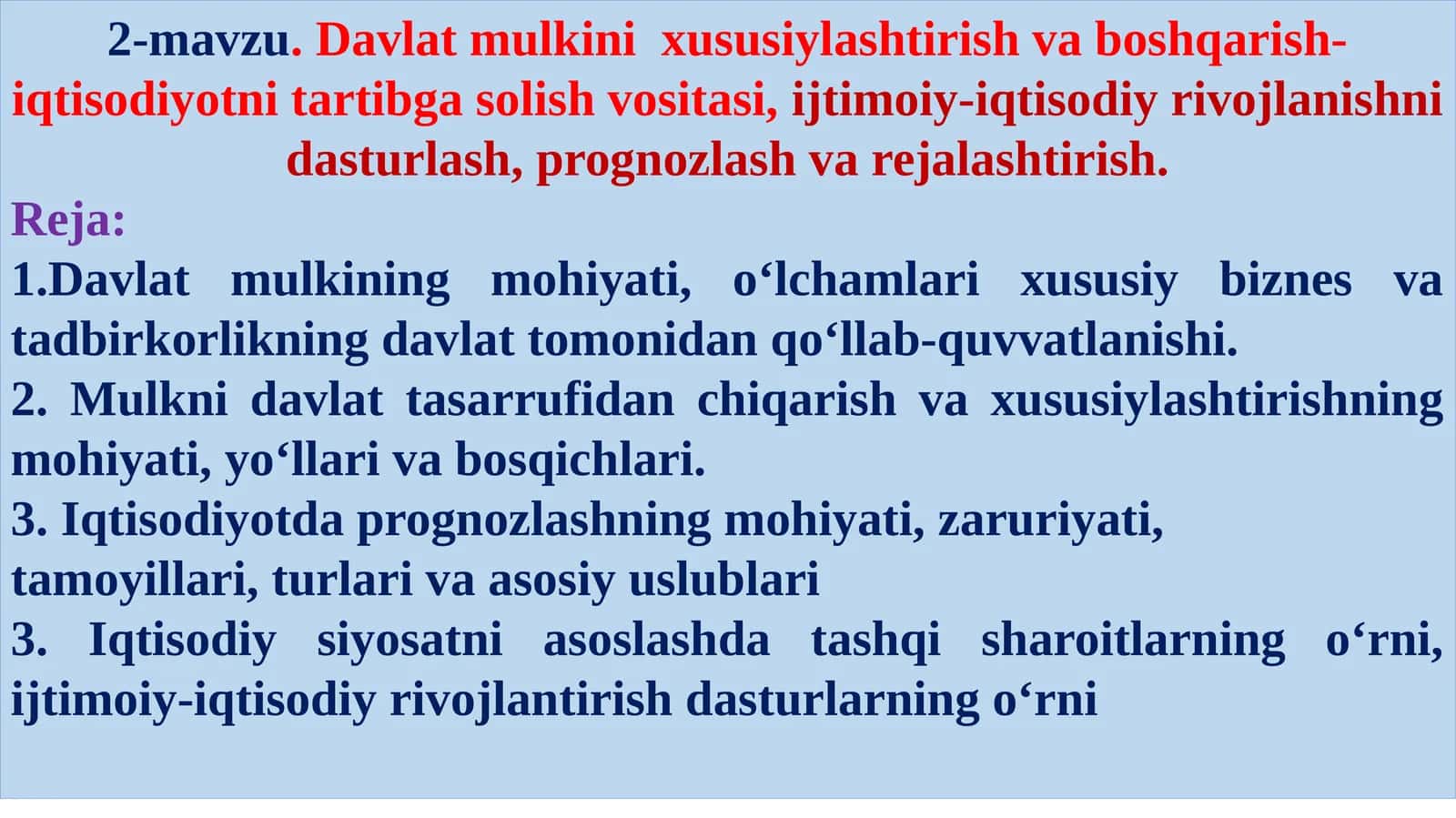 Davlatmulki nixususiylashtirish va boshqarish-iqtisodiyotni tartibga solish vositasi