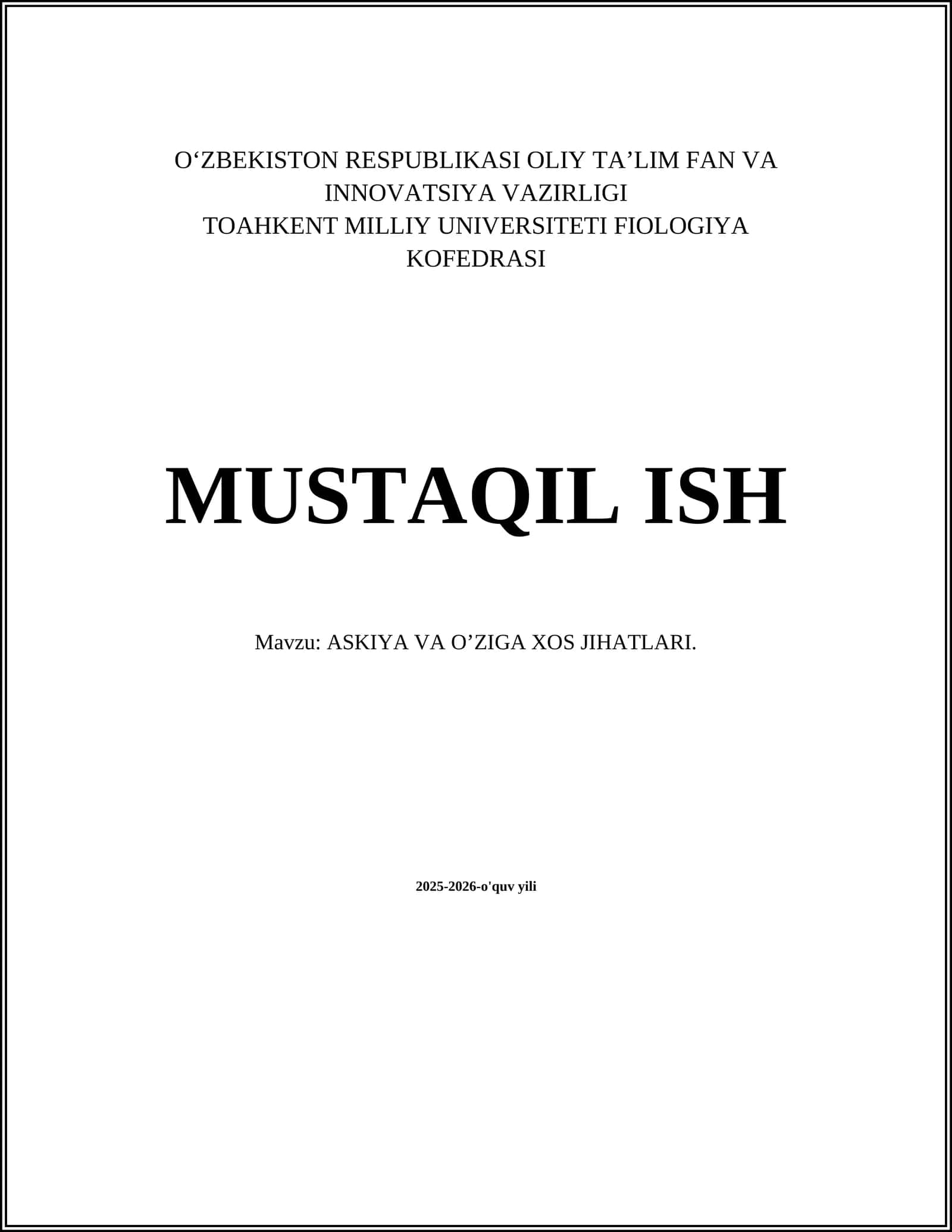 ASKIYA VA O’ZIGA XOS JIHATLARI