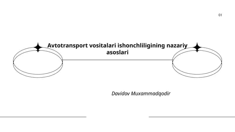 Avtotransport vositalari ishonchliligining nazariy asoslari