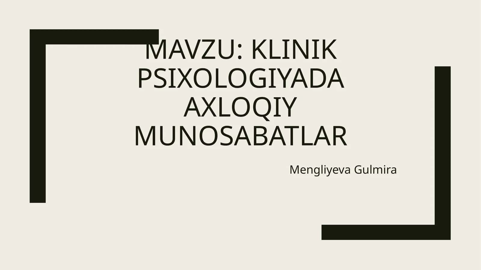 Klinik psixologiyada axloqiy munosabatlar