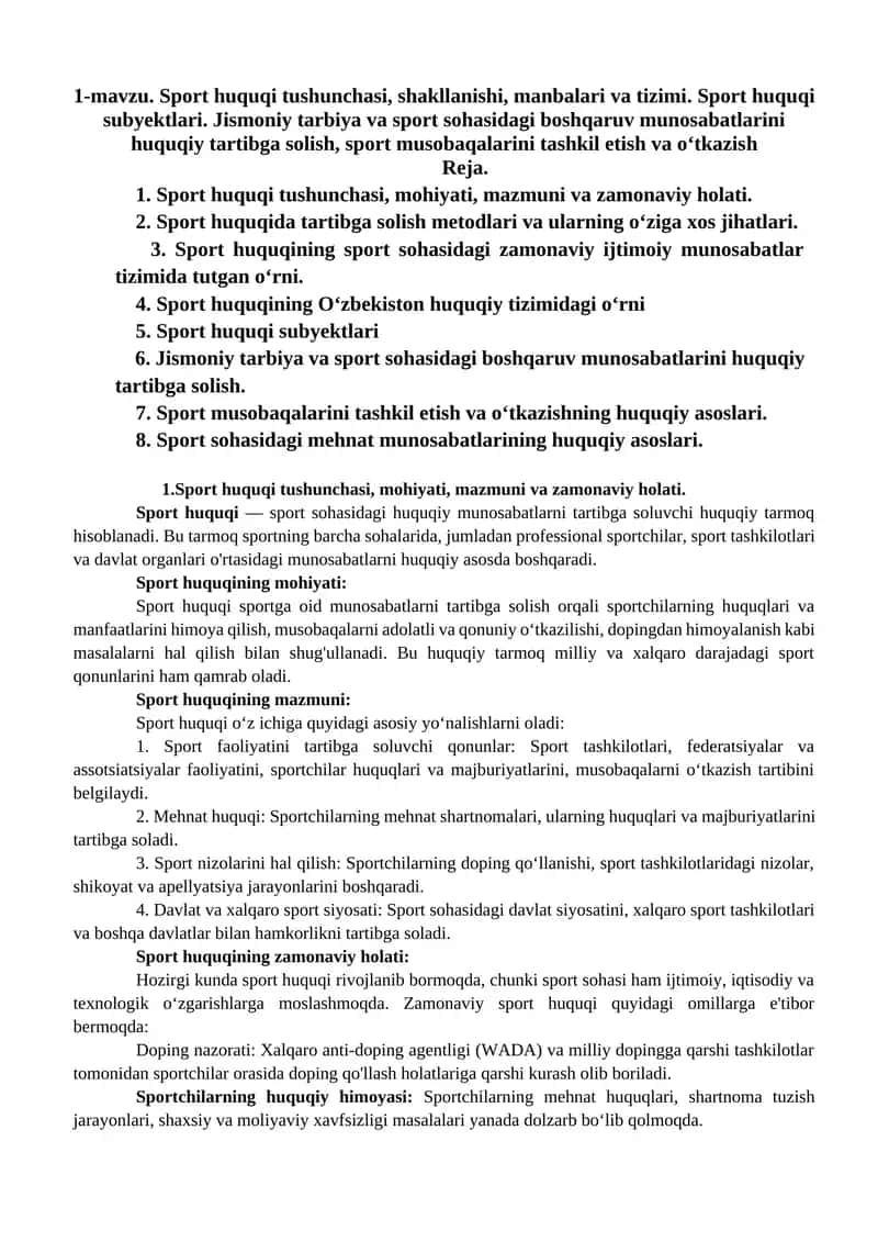 Sport huquqi tushunchasi, shakllanishi, manbalari va tizimi