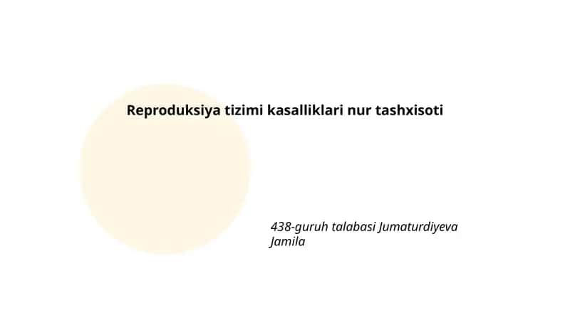 Reproduksiya tizimi kasalliklari nur tashxisoti