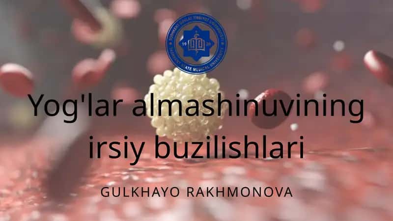 Yog'lar almashinuvining irsiy buzilishlari