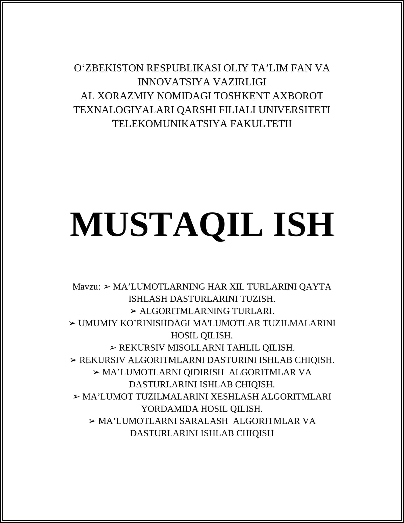 MA’LUMOTLARNING HAR XIL TURLARINI QAYTA ISHLASH DASTURLARINI TUZISH