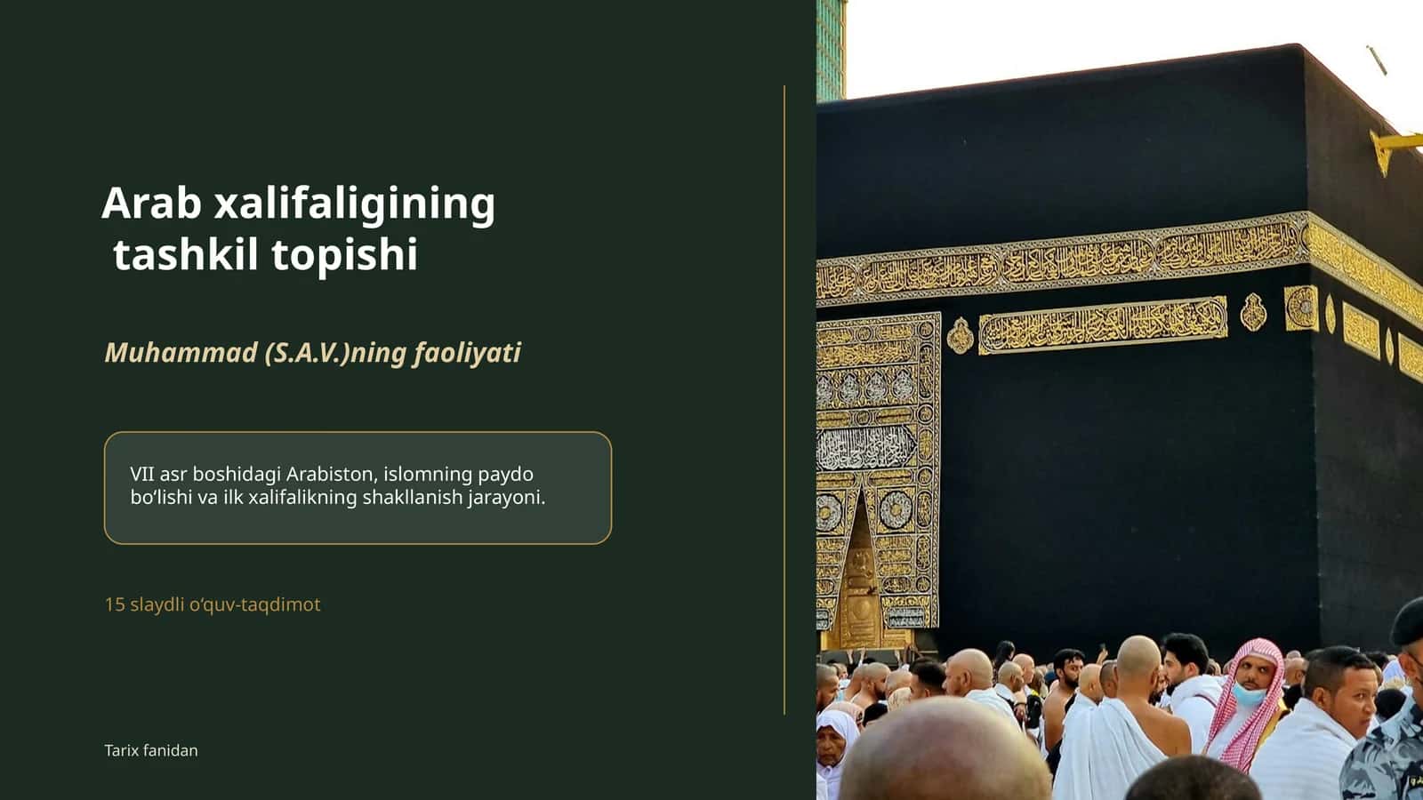 Arab xalifaligining tashkil topishi