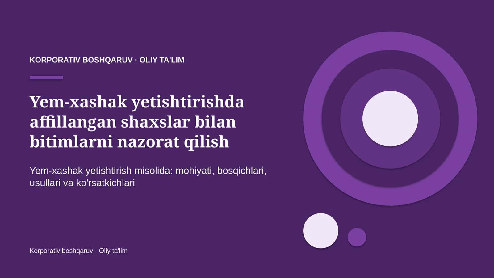 Yem-xashak yetishtirishda affillangan shaxslar bilan bitimlarni nazorat qilish