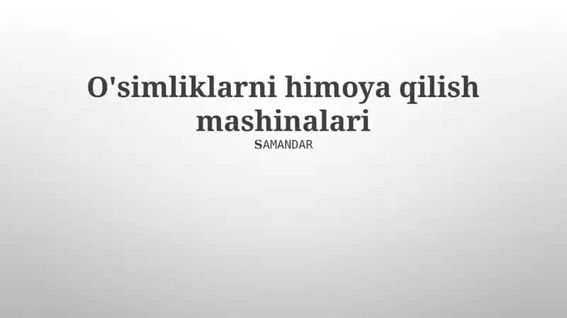 O'simliklarni himoya qilish mashinalari