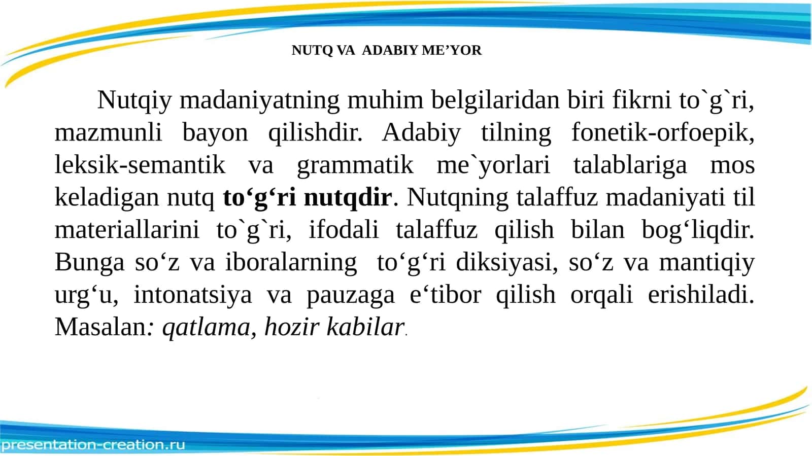 NUTQ VA  ADABIY ME’YOR