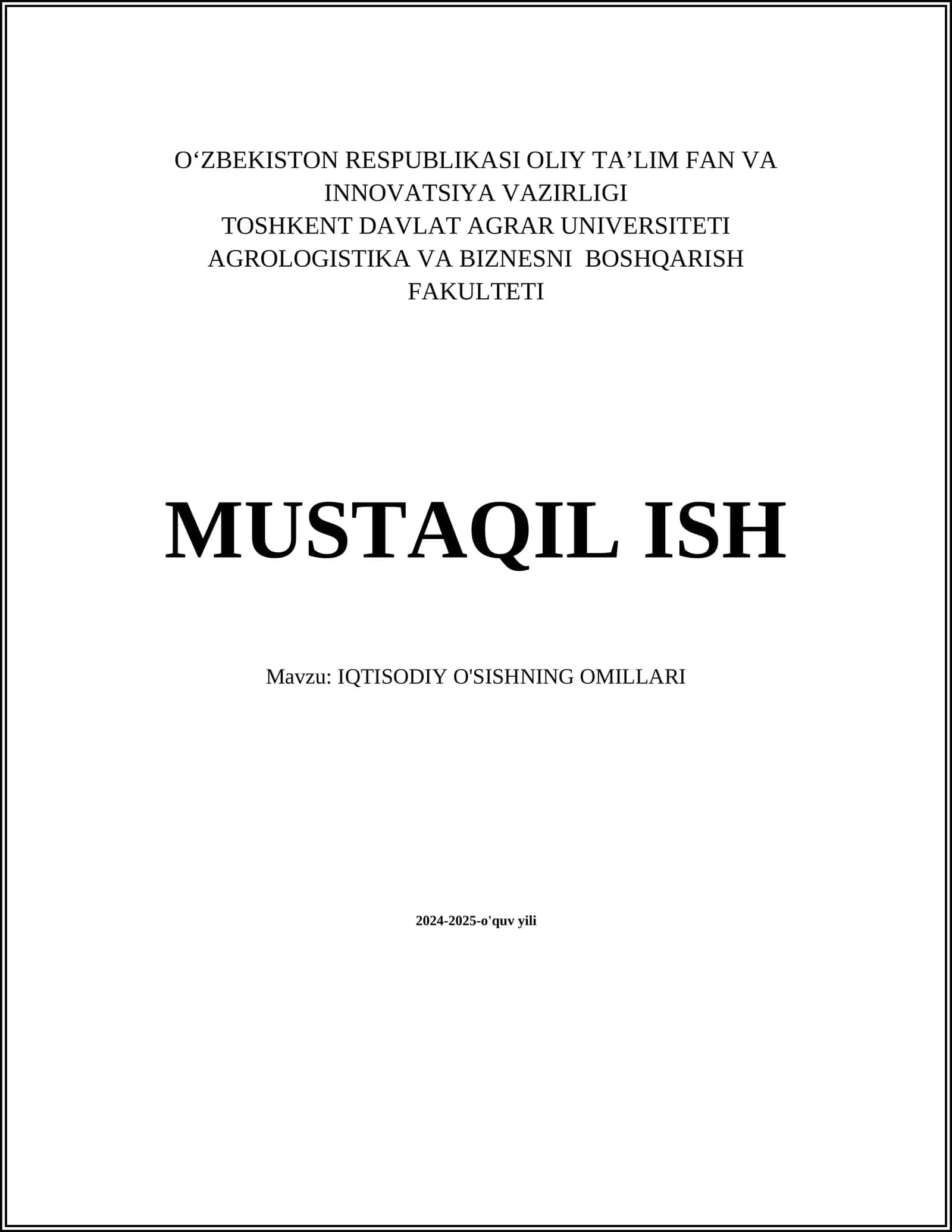 IQTISODIY O'SISHNING OMILLARI