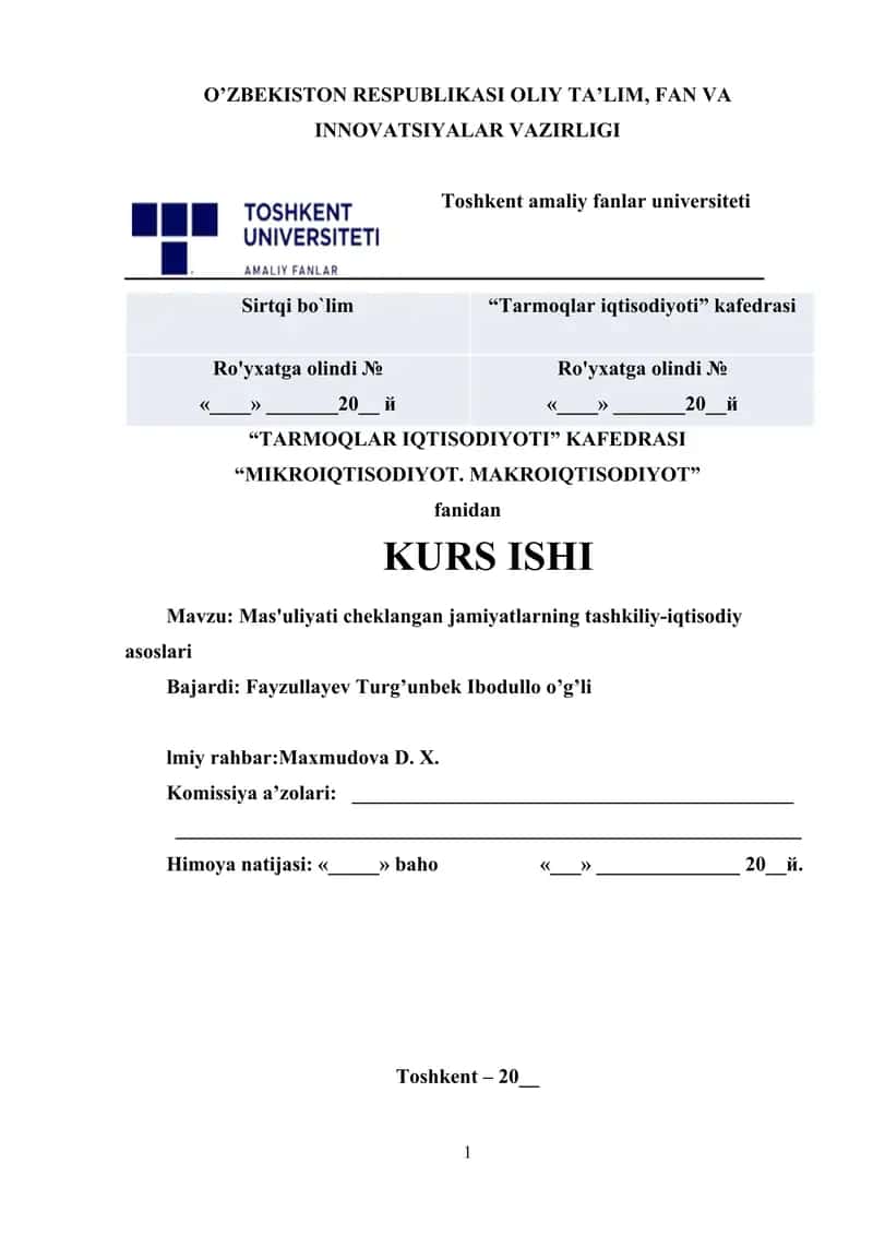 Mas'uliyati cheklangan jamiyatlarning tashkiliy-iqtisodiy asoslari.