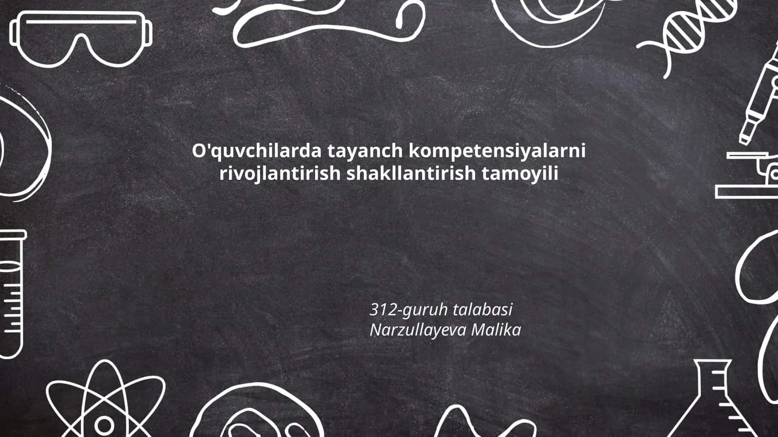 O'quvchilarda tayanch kompetensiyalarni rivojlantirish shakllantirish tamoyili