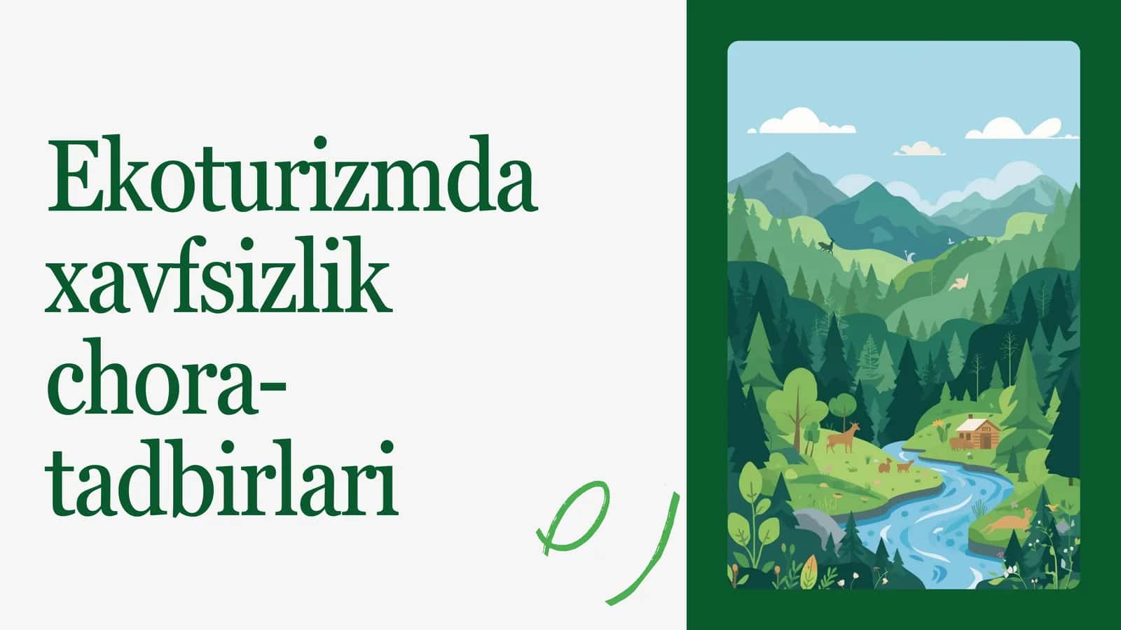 Ekoturizm bo'yicha xavfsizlik chora-tadbirlari