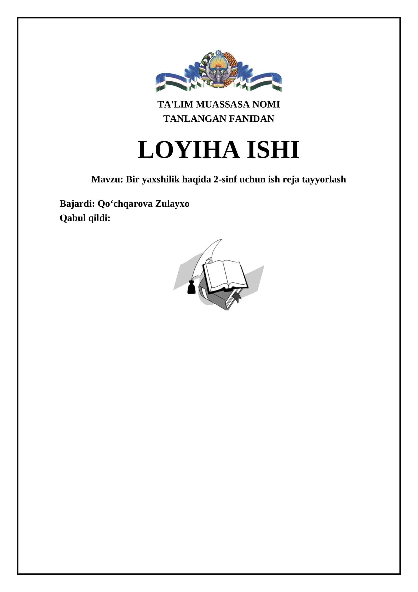 Bir yaxshilik haqida 2-sinf uchun ish reja tayyorlash