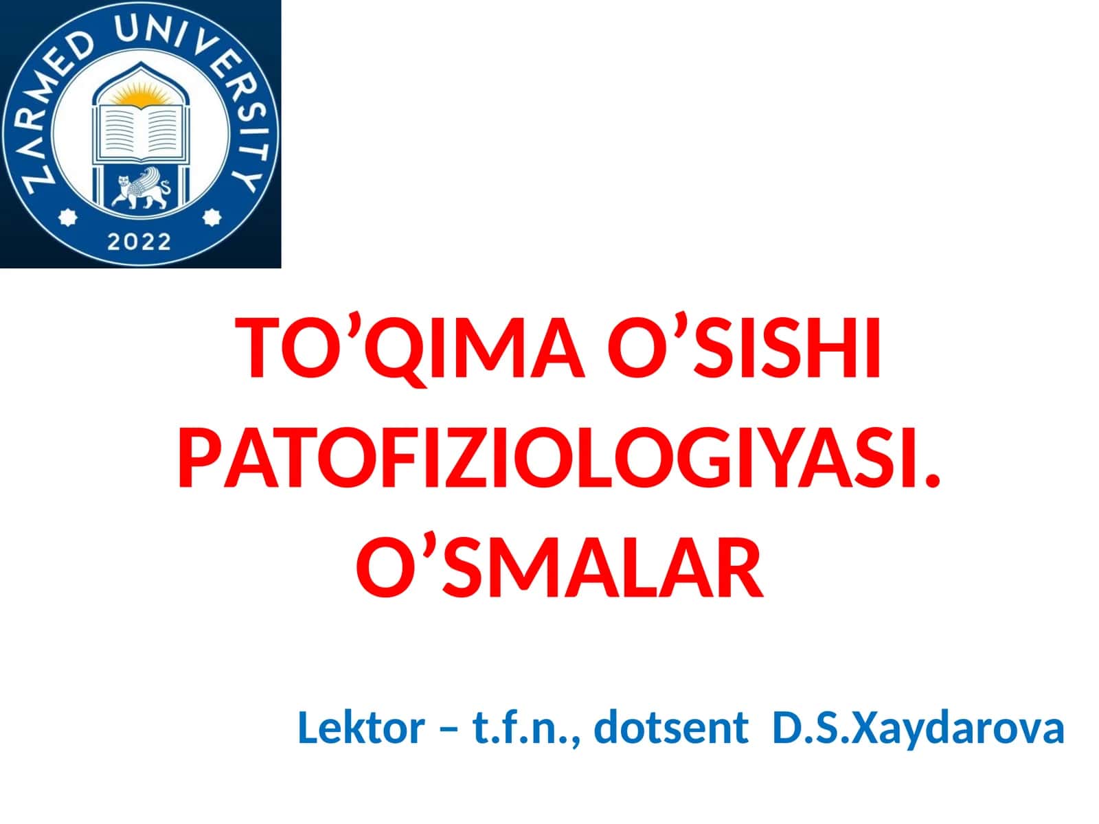 ТO’QIМА O’SISHIPАТОFIZIОLОGIYASI. O’SMALAR