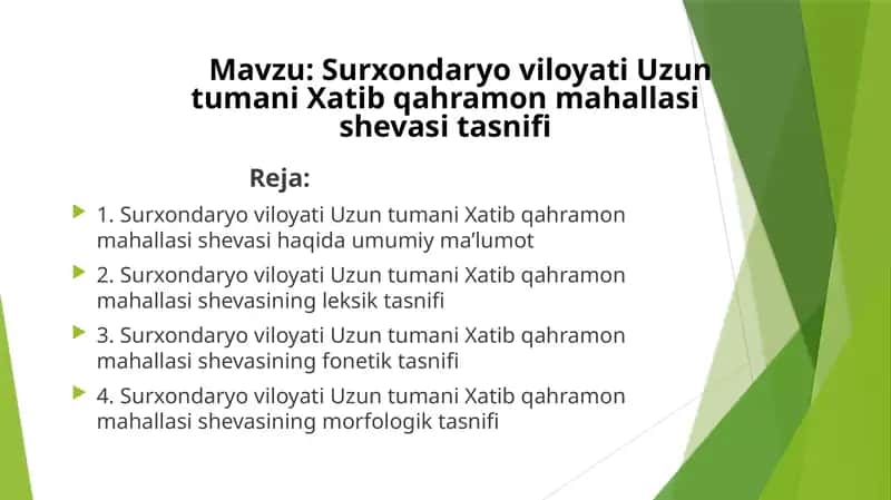 Surxondaryo viloyati Uzun tumani Xatib qahramon mahallasi shevasi tasnifi
