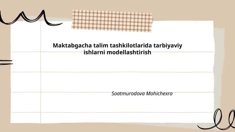 Tarbiyaviy ishlarni modellashtirishning nazariy-asoslari