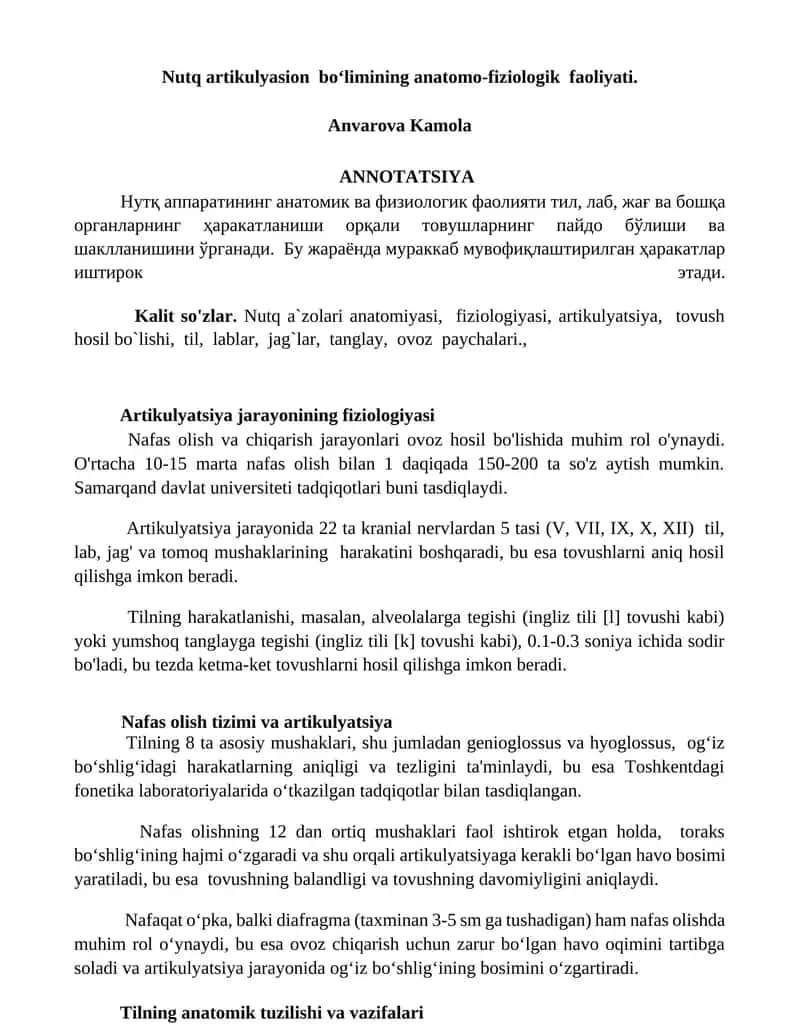 Nutq artikulyasion bo‘limining anatomo-fiziologik faoliyati