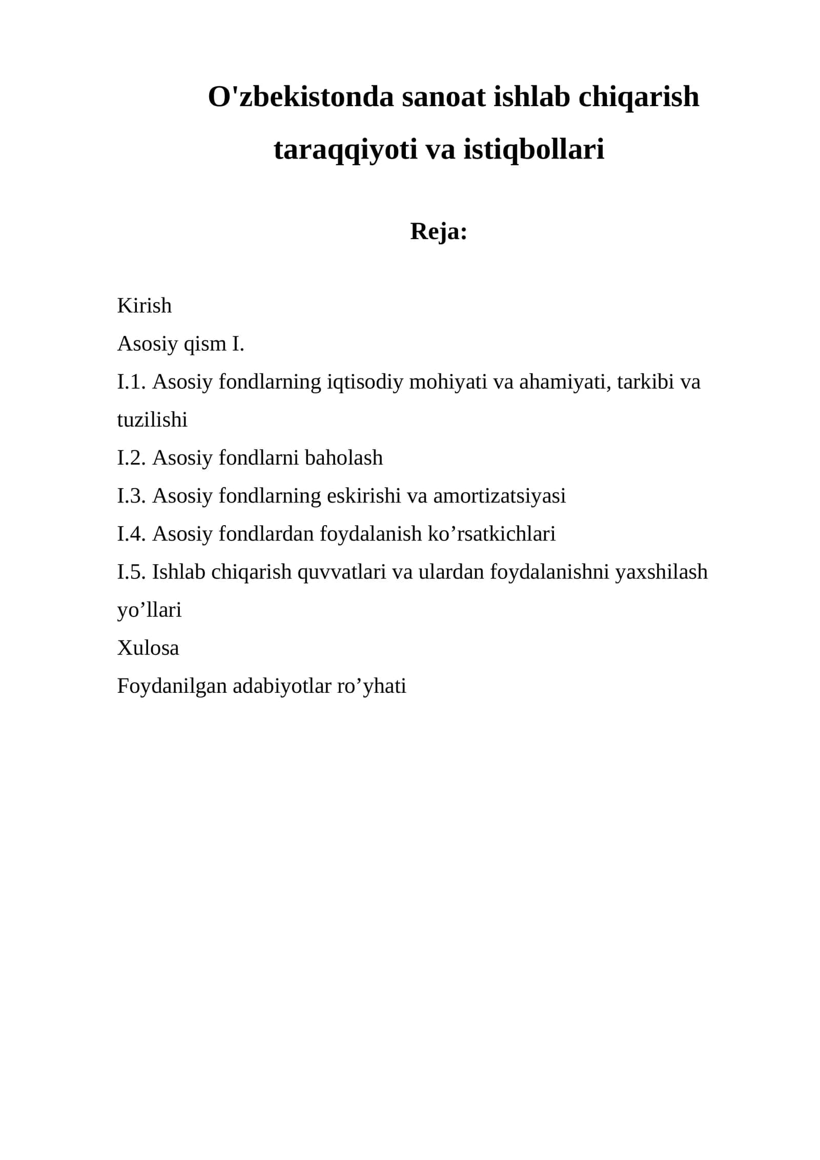 O'zbekistonda sanoat ishlab chiqarish taraqqiyoti va istiqbollari