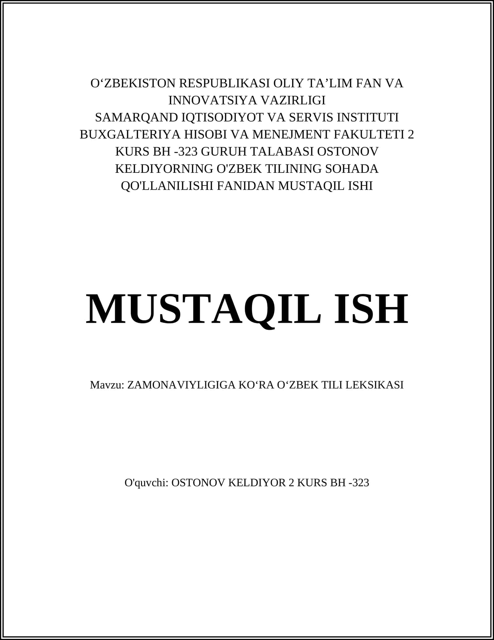 ZAMONAVIYLIGIGA KO‘RA O‘ZBEK TILI LEKSIKASI