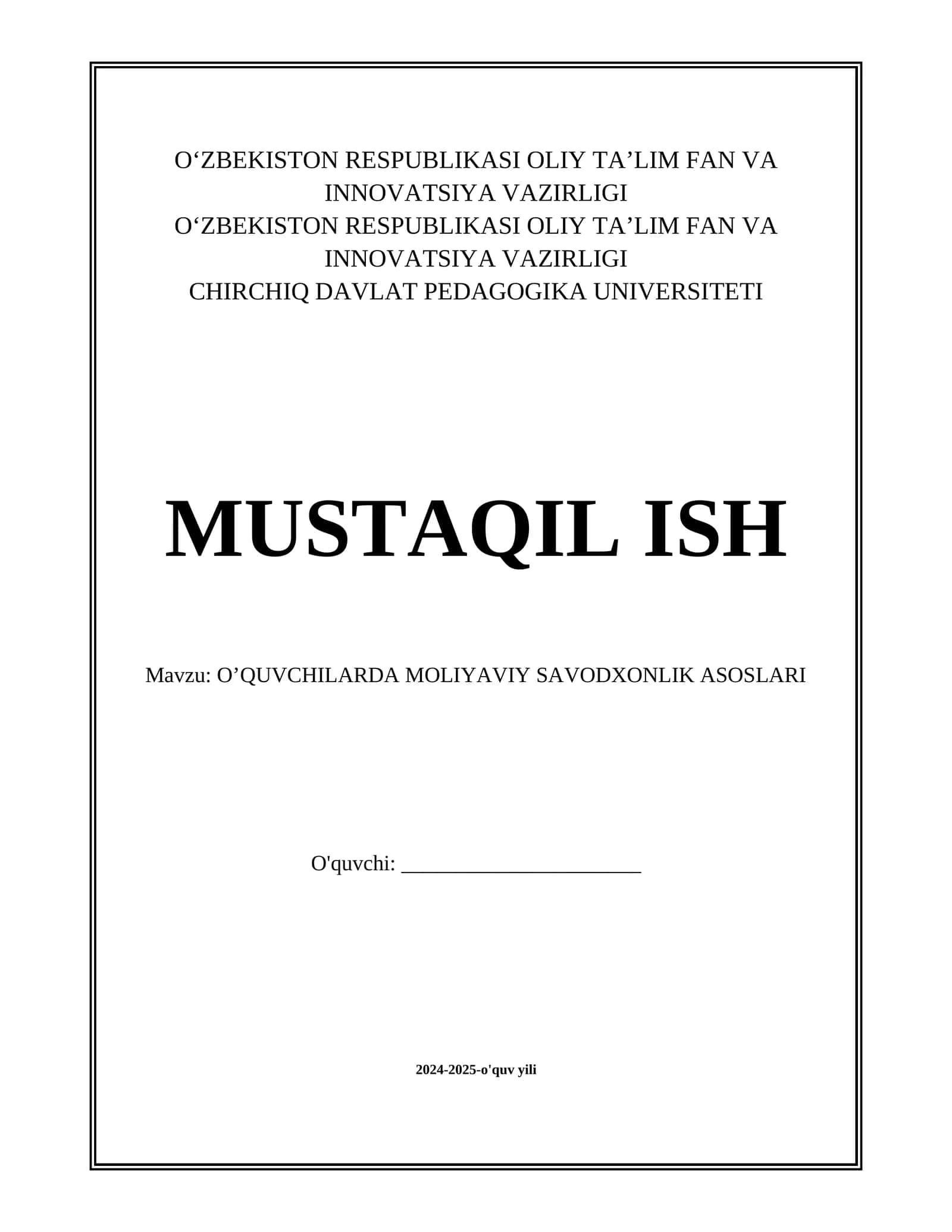 O’QUVCHILARDA MOLIYAVIY SAVODXONLIK ASOSLARI