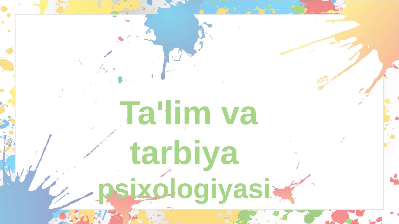 Ta'lim Psixologiyasi