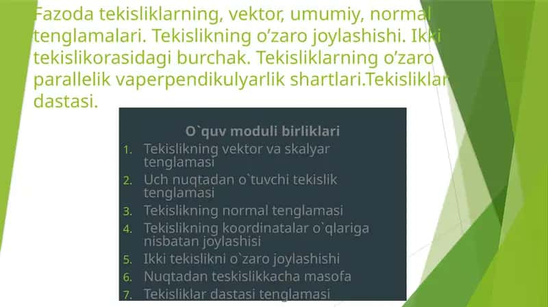Fazodatekisliklarning,vektor,umumiy, normaltenglamalari