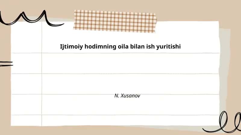 Ijtimoiy hodimning oila bilan ish yuritishi
