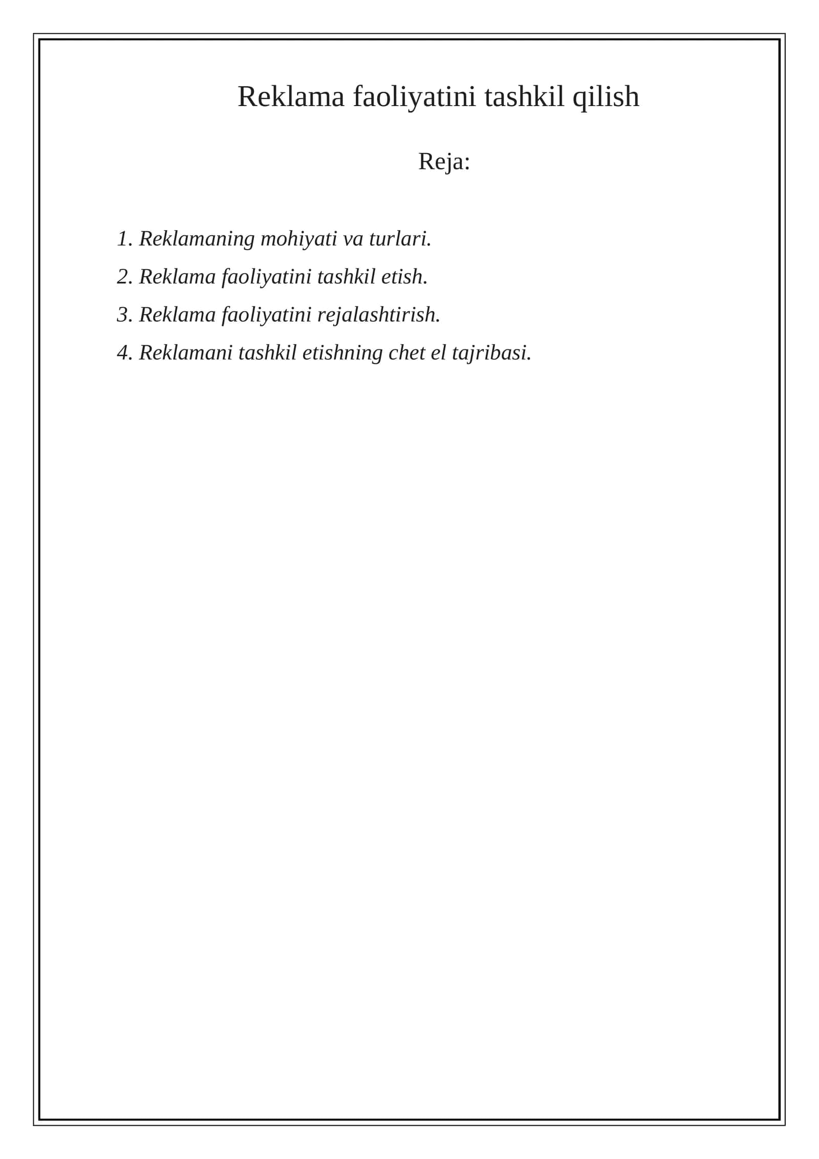 Reklama faoliyatini tashkil qilish