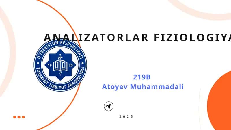 ANALIZATORLAR FIZIOLOGIYASI