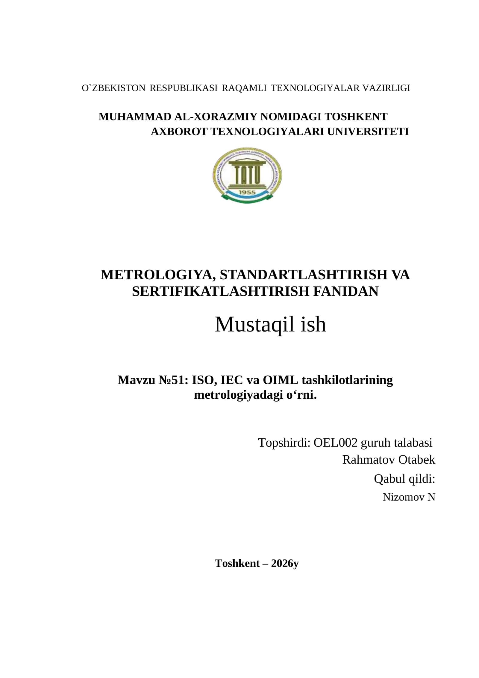 Mavzu №51: ISO, IEC va OIML tashkilotlarining metrologiyadagi o‘rni