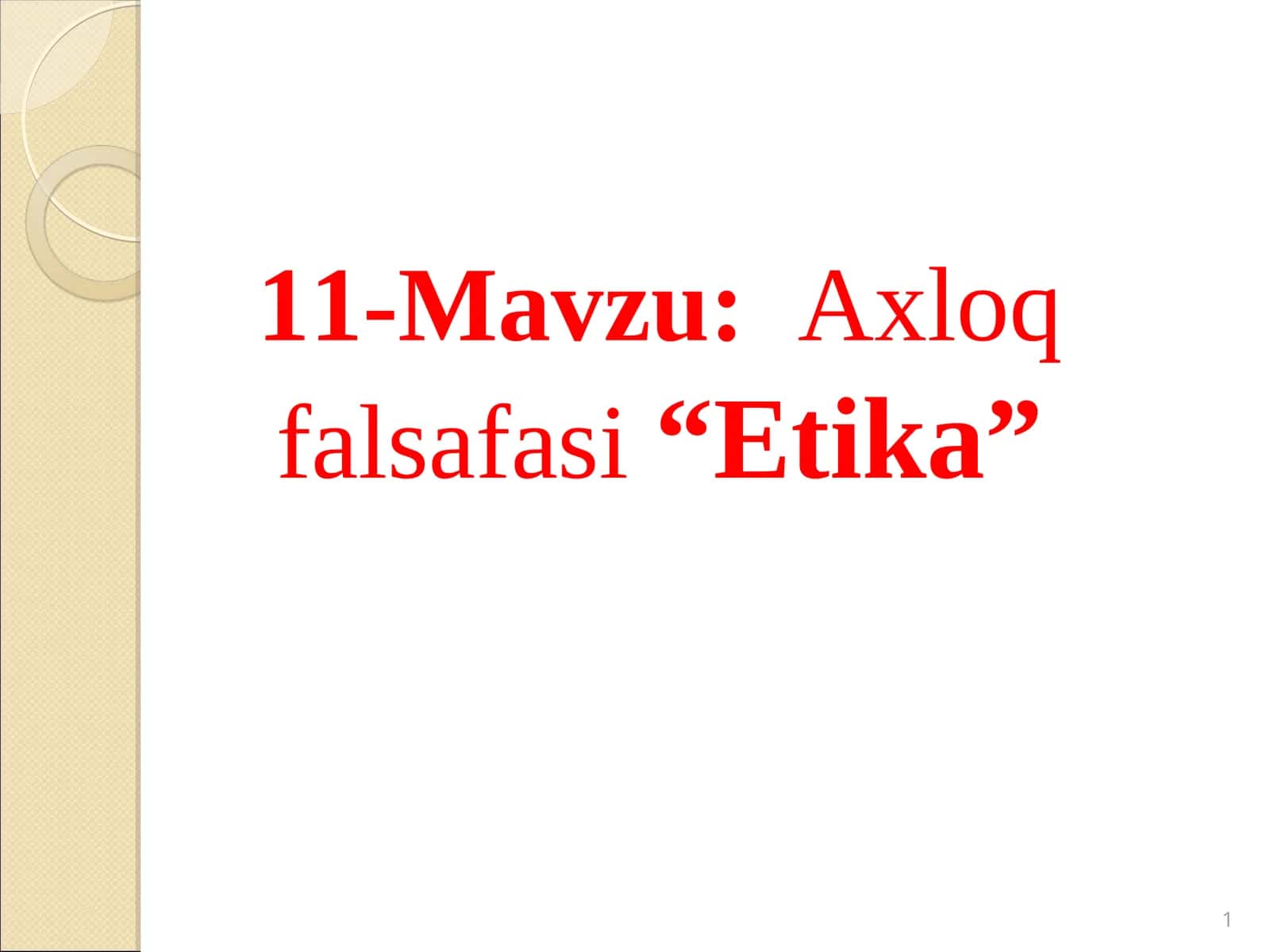 Axloq falsafasi“Etika”