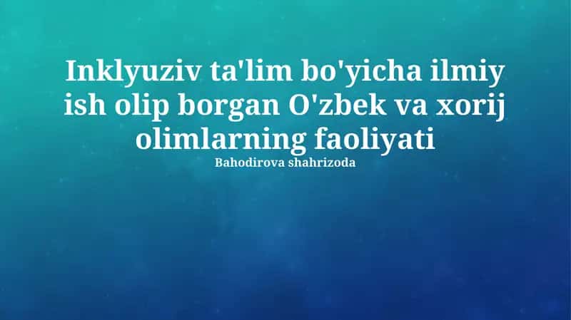 Maxsus ehtiyojli bolalarni oʻqitish metodikasi
