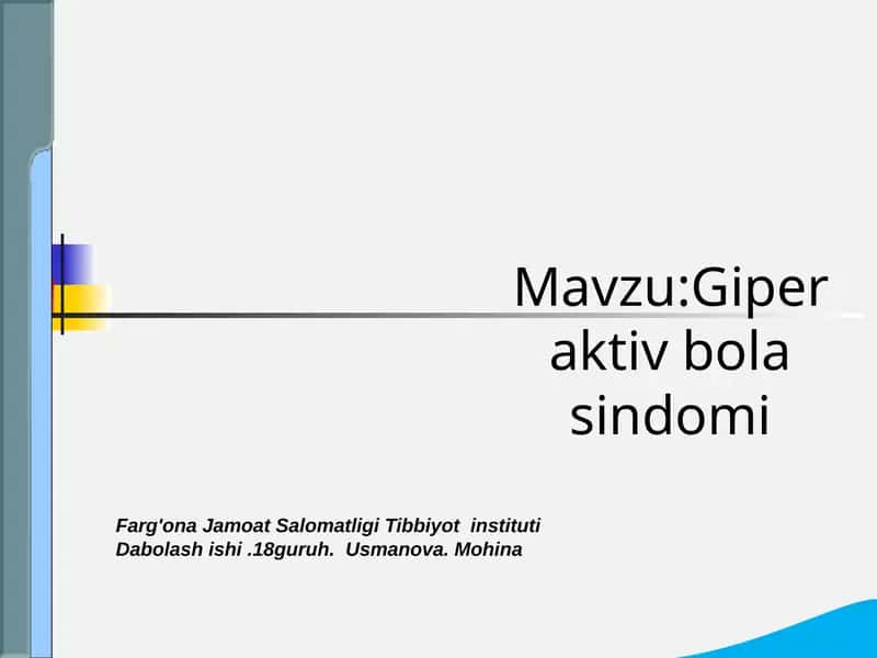 Giperaktiv bolasindomi