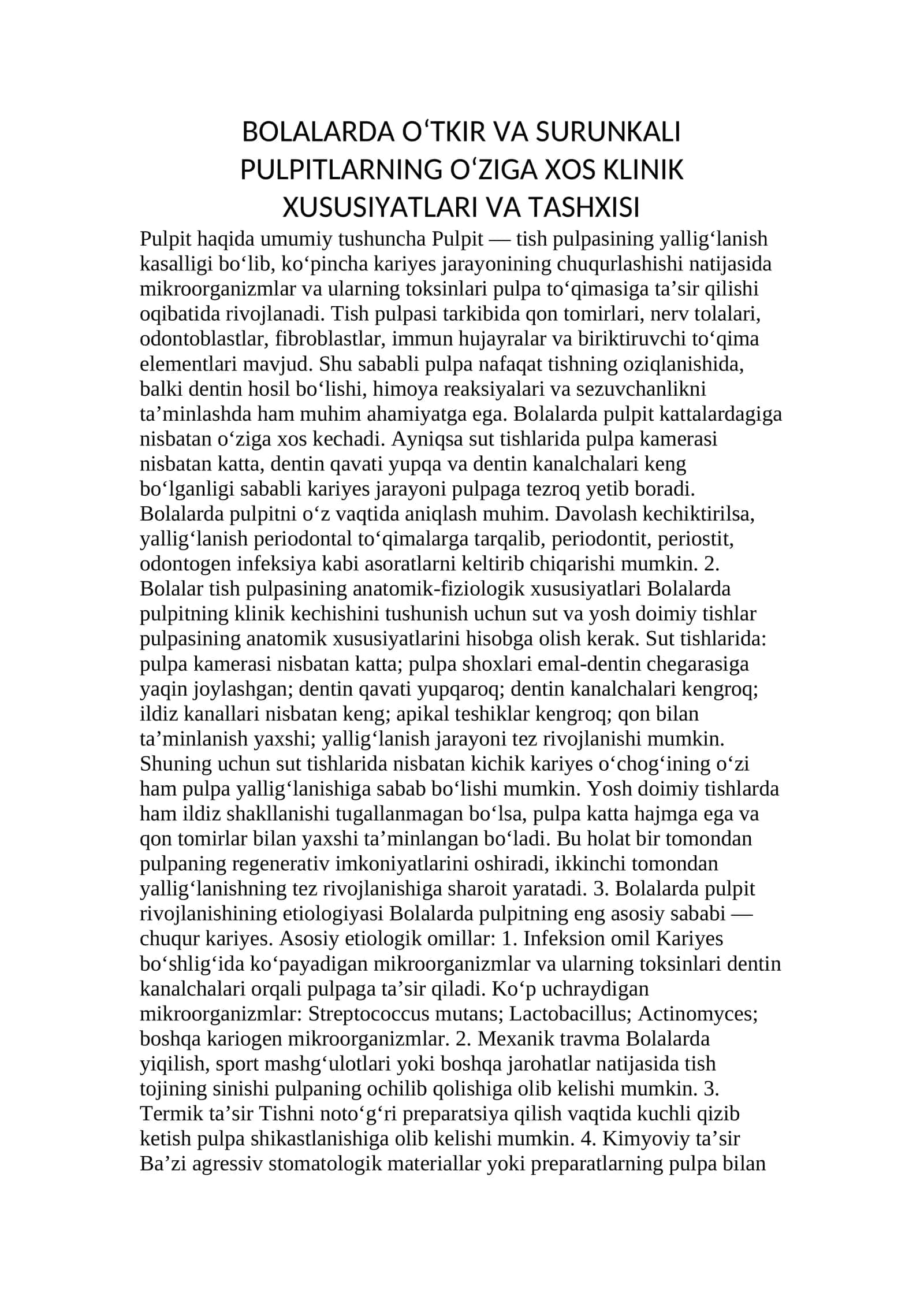 Bolalarda O‘tkir va Surunkali Pulpitlarning O‘ziga Xos Klinik Xususiyatlari va Tashxisi