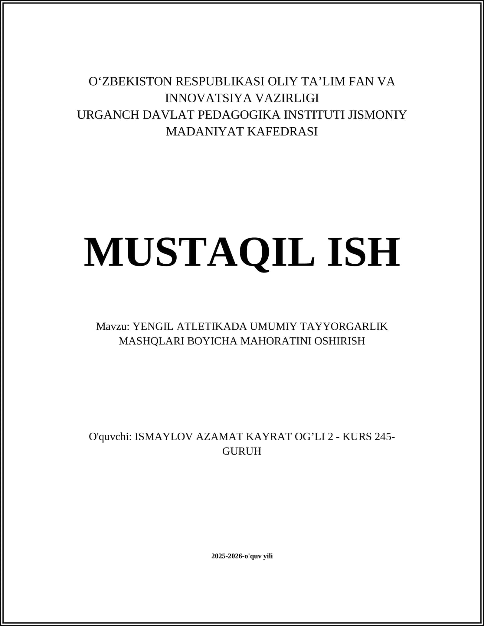 YENGIL ATLETIKADA UMUMIY TAYYORGARLIK MASHQLARI BOYICHA MAHORATINI OSHIRISH